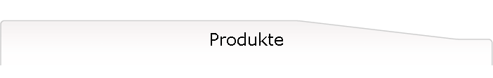 Produkte