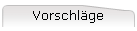 Vorschlge